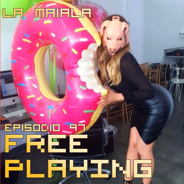 Free Playing #97: La Maiala